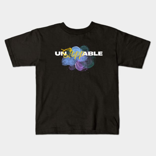 Yes I Am Unstoppable Kids T-Shirt by Dippity Dow Five